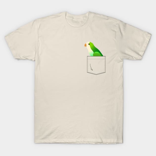 Quaker Parrot Monk Parakeet In Your Front Pocket T-Shirt by Einstein Parrot